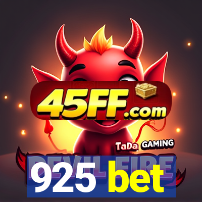 925 bet